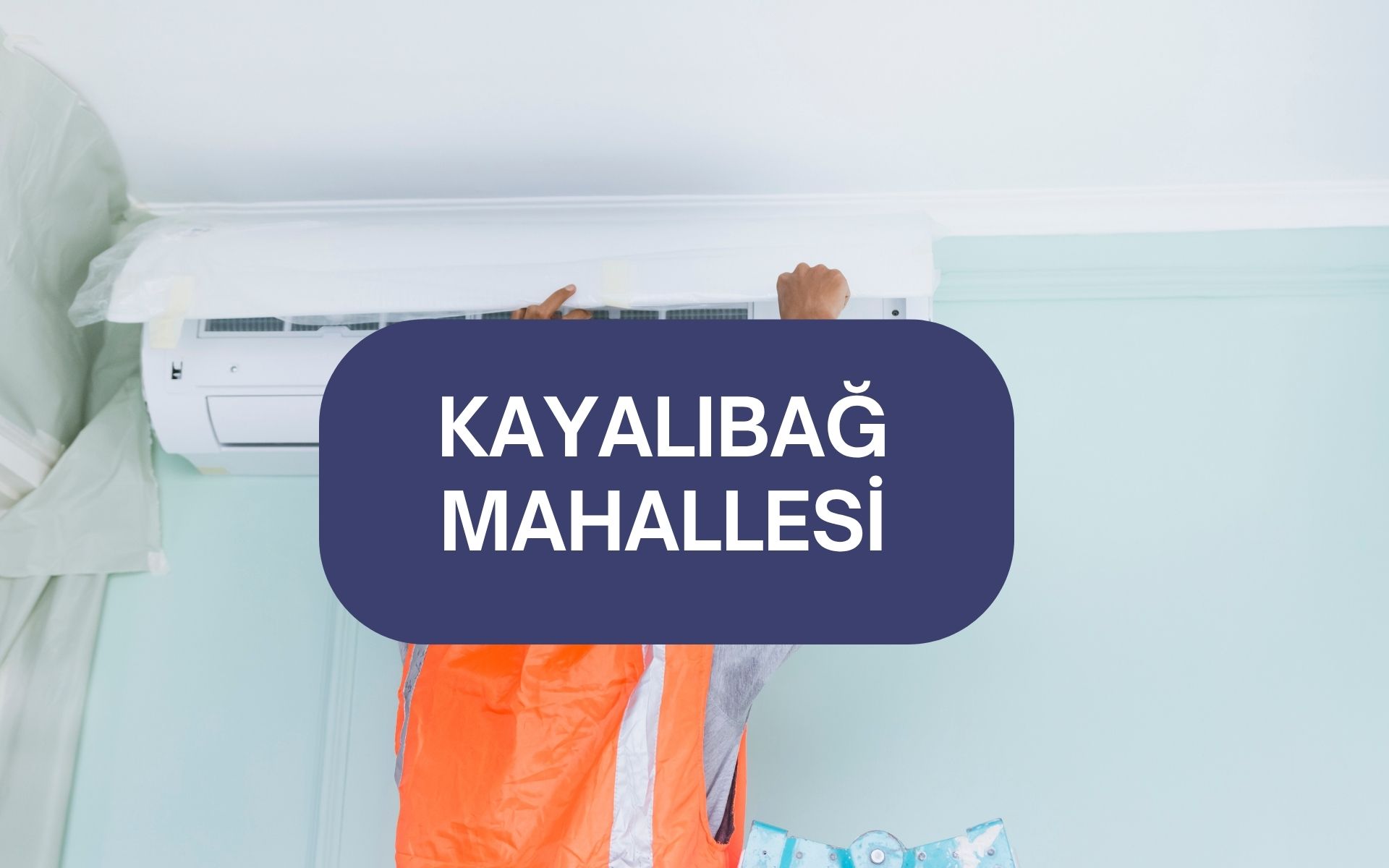 Kayalıbağ Mahallesi Klima Servisi, Bakım ve Tamir | Adana Elit Klima