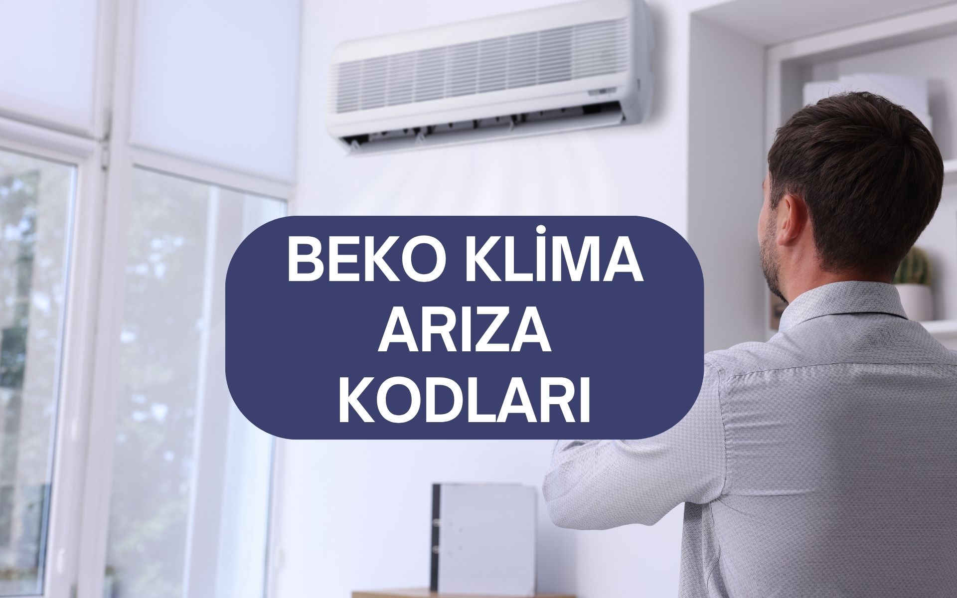 Beko Klima Arıza Kodları